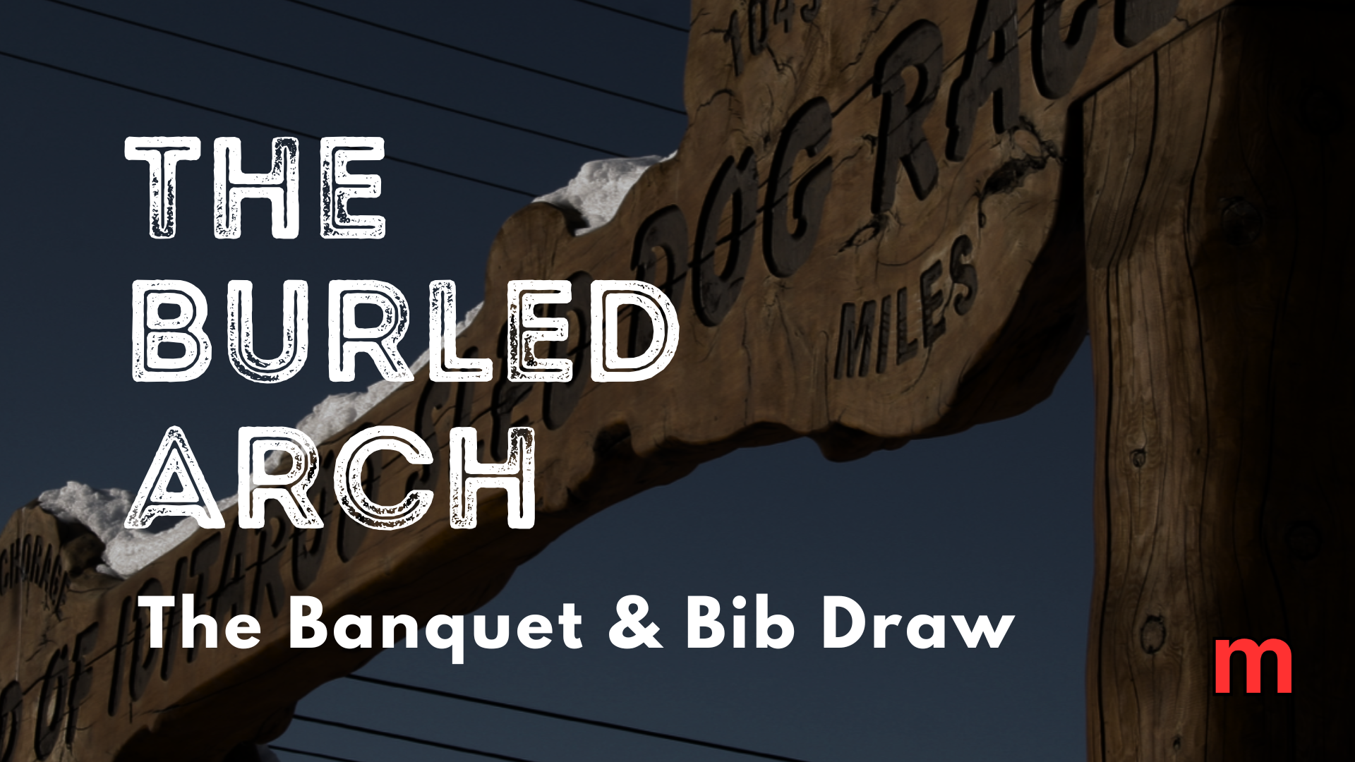 Iditarod Banquet, Insider Updates, and Smiles for Miles Initiative