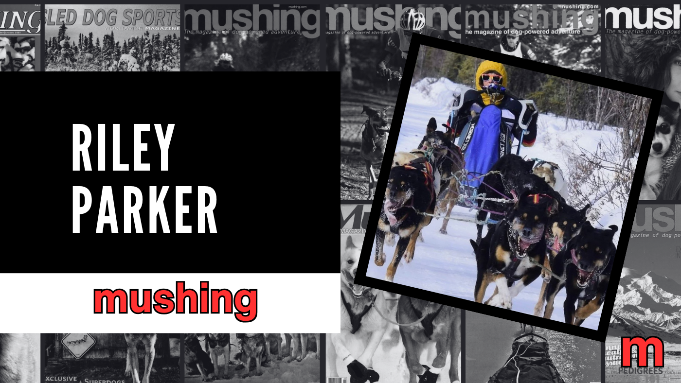 Riley Parker On Racing, Resilience, And Life Off The Trail In Alaska